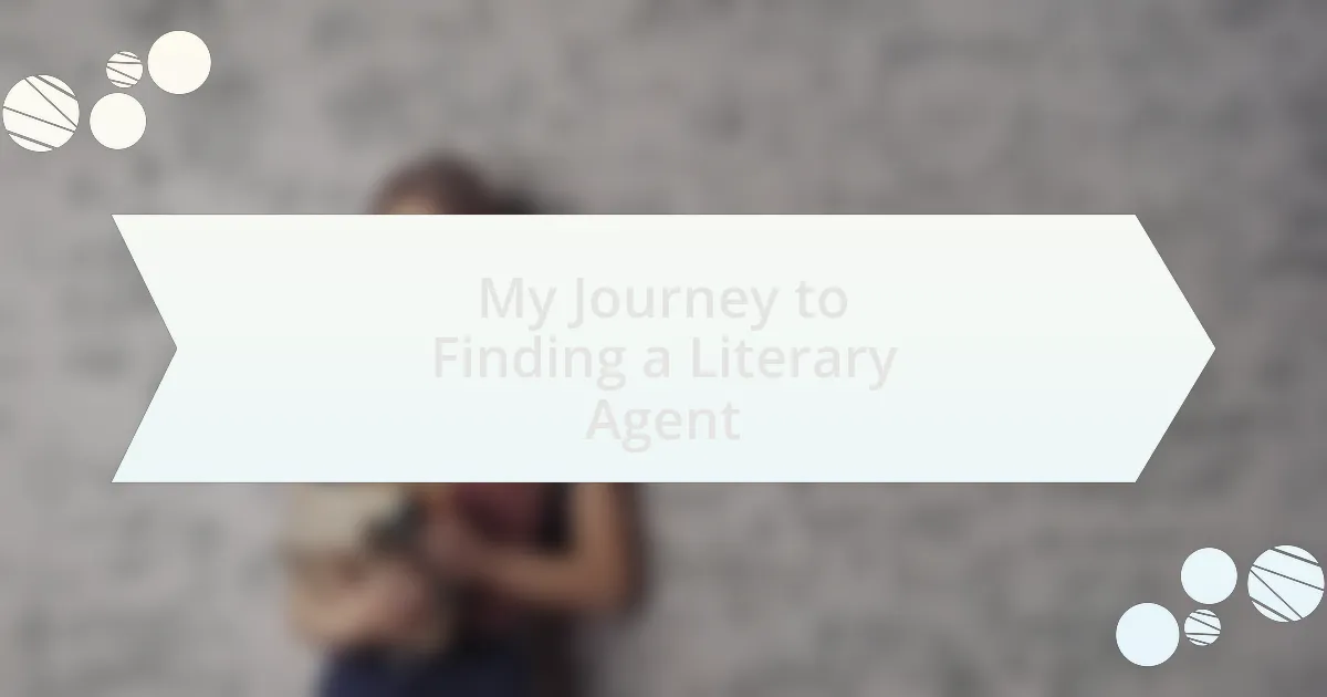 My Journey to Finding a Literary Agent